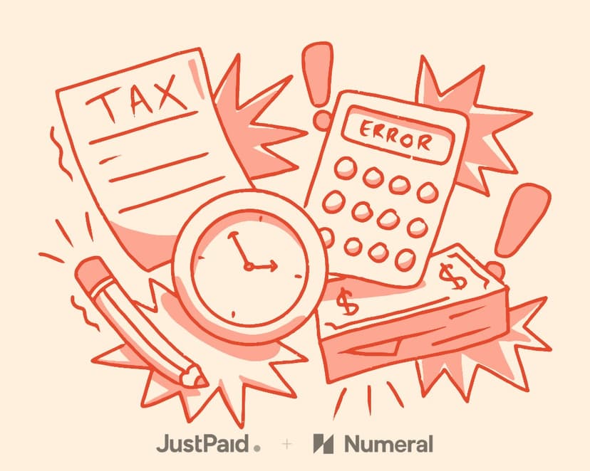 Tax document, calculator with error, clock, and money—JustPaid and Numeral solve tax compliance